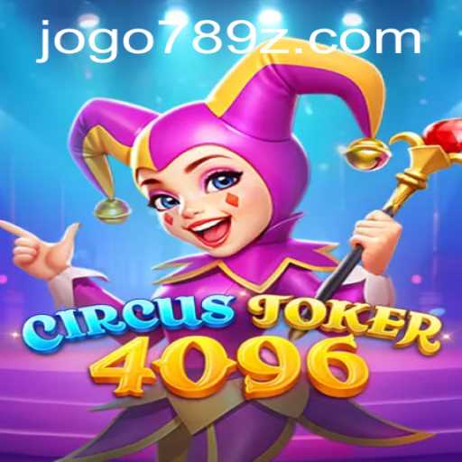 Discovering the Thrills of CircusJoker4096: A Comprehensive Guide
