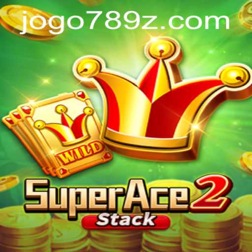 Explore the Thrills of SuperAce2 and the 789z PH Login Experience